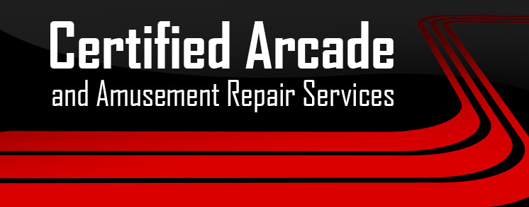 Certified Arcade and Amusement Repair Services
